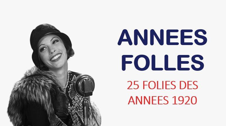 Années Folles : 25 Folies des Années 20 – Louise Vintage