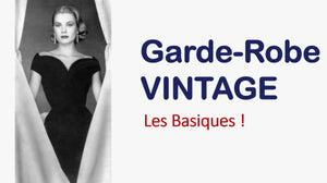 Les basiques d’une garde-robe vintage - Louise Vintage